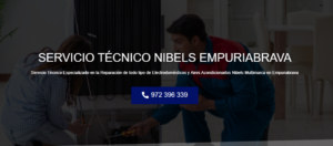 Servicio Técnico Nibels Empuriabrava 972396313