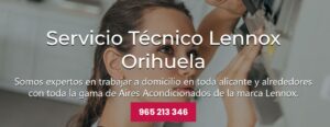 Servicio Técnico Lennox Orihuela 965217105