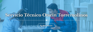 Servicio Técnico Otsein Torremolinos 952210452