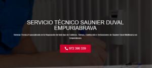 Servicio Técnico Saunier Duval Empuriabrava 972396313