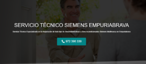 Servicio Técnico Siemens Empuriabrava 972396313
