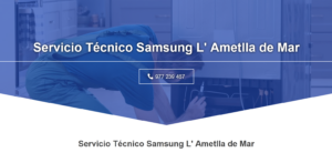 Servicio Técnico Samsung L’Ametlla de Mar 977 208 381