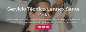 Servicio Técnico Lennox Santa Pola 965217105