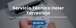 Servicio Técnico Haier Torrevieja 965217105