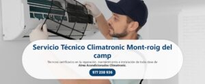 Servicio Técnico Climatronic Mont-roig del camp 977208381