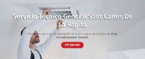 Servicio Técnico General Sant Carles de la Rapita 977208381