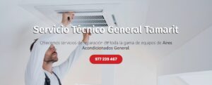 Servicio Técnico General Tamarit 977208381