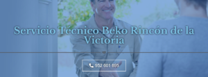 Servicio Técnico Beko Rincón de la Victoria 952210452