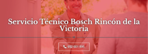 Servicio Técnico Bosch Rincón de la Victoria 952210452