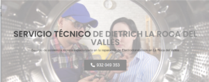Servicio Técnico De Dietrich La Roca del Valles 934242687