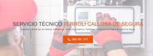 Servicio Técnico Ferroli Callosa de Segura Tlf: 965 217 105
