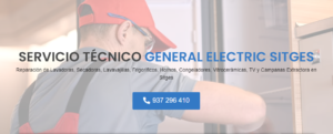 Servicio Técnico General Electric Sitges 934242687