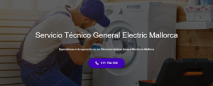 Servicio Técnico General electric Mallorca 971727793