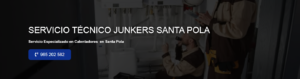 Servicio Técnico Junkers Santa Pola 965217105