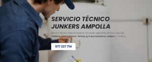 Servicio Técnico Junkers Ampolla 977208381
