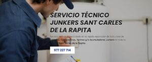 Servicio Técnico Junkers Sant Carles de la Rapita 977208381