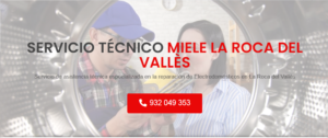 Servicio Técnico Miele Roca Del Valles 934242687