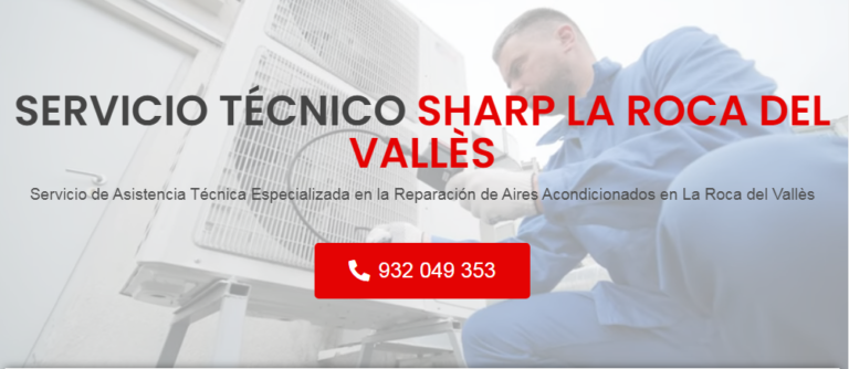 Servicio Técnico Sharp La Roca Del Valles 934242687