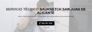 Servicio Técnico Bauknetch San Juan de Alicante 965 217 105