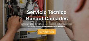 Servicio Técnico Manaut Camarles 977208381