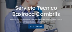 Servicio Técnico Baxiroca Cambrils 977208381