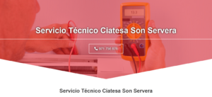 Servicio Técnico Ciatesa Son Servera 971727793
