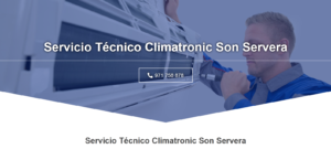 Servicio Técnico Climatronic Son Servera 971727793