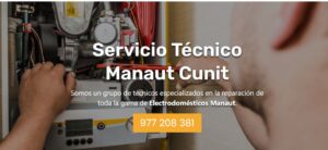Servicio Técnico Manaut Cunit 977208381