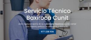 Servicio Técnico Baxiroca Cunit 977208381
