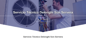 Servicio Técnico Delonghi Son Servera 971727793