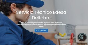Servicio Técnico Edesa Deltebre 977208381