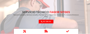 Servicio Técnico Fagor Sitges 934242687