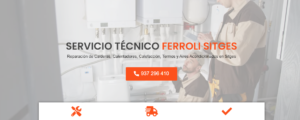 Servicio Técnico Ferroli Sitges 934242687