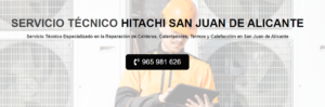 Servicio Técnico Hitachi San Juan de Alicante 965217105