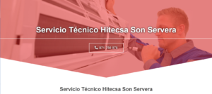 Servicio Técnico Hitecsa Son Servera 971727793