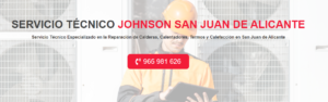 Servicio Técnico Johnson San Juan de Alicante 965217105