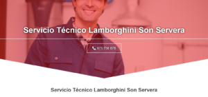 Servicio Técnico Lamborghini Son Servera 971727793