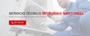 Servicio Técnico Mitsubishi Martorell 934242687