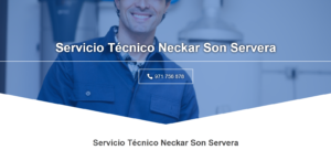 Servicio Técnico Neckar Son Servera 971727793
