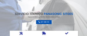 Servicio Técnico Panasonic Sitges 934242687
