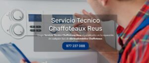 Servicio Técnico Chaffoteaux Reus 977208381