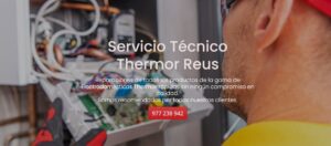 Servicio Técnico Thermor Reus 977208381
