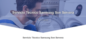 Servicio Técnico Samsung Son Servera 971727793