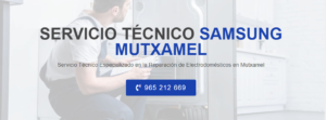 Servicio Técnico Samsung Mutxamel 965217105