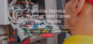 Servicio Técnico Thermor Sant Carles de la Rapita 977208381