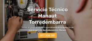 Servicio Técnico Manaut Torredembarra 977208381
