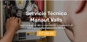 Servicio Técnico Manaut Valls 977208381