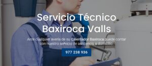 Servicio Técnico Baxiroca Valls 977208381