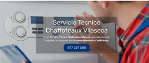 Servicio Técnico Chaffoteaux Vilaseca 977208381