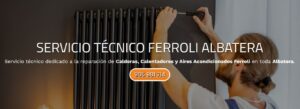 Servicio Técnico Ferroli Albatera Tlf: 965217105